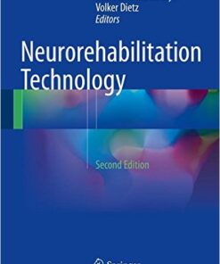 Neurorehabilitation Technology 2nd ed. 2016 Edition