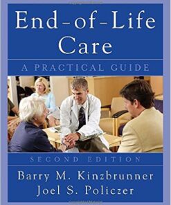 End-of-Life-Care: A Practical Guide, Second Edition 2nd Edition