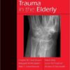 Musculoskeletal Trauma in the Elderly