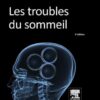 Les troubles du sommeil (French Edition) Kindle Edition