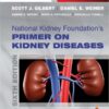 National Kidney Foundation Primer on Kidney Diseases, 6e