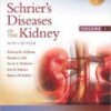 Schrier's Diseases of the Kidney  Ninth Edition