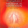 Clinical Application of Mechanical Ventilation 4th Edition