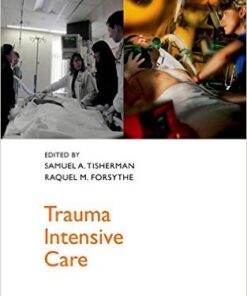 Trauma Intensive Care 1st Edition