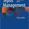 Sepsis Management: PIRO and MODS