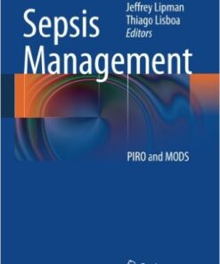 Sepsis Management: PIRO and MODS