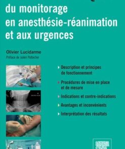 Guide pratique du monitorage en anesthésie-réanimation et aux urgences