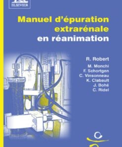 Manuel d'épuration extrarénale en réanimation