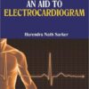 An Aid to Electrocardiogram 1st Edition