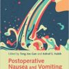 Postoperative Nausea and Vomiting: A Practical Guide 1st Edition