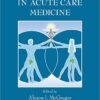 Sex and Gender in Acute Care Medicine 1st Edition