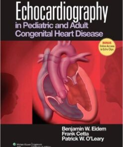 Echocardiography in Pediatric and Adult Congenital Heart Disease Har/Psc Edition