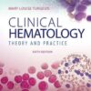 Clinical Hematology : Theory & Procedures, 6th Edition PDF