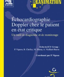 Échocardiographie Doppler chez le patient en état critique Un outil de diagnostic et de monitorage,