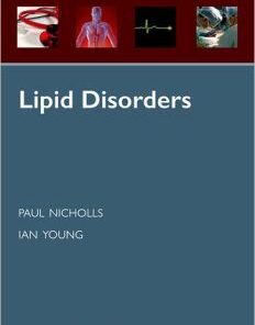 Lipid Disorders (Oxford Cardiology Library) 1st Edition by Paul Nicholls  (Author), Ian Young (Author)