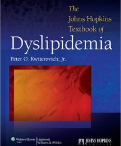 The Johns Hopkins Textbook of Dyslipidemia 1st Edition