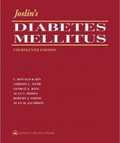 Joslin’s Diabete s Mellitus 4th Edition