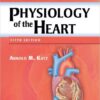 Physiology of the Heart / Edition 5