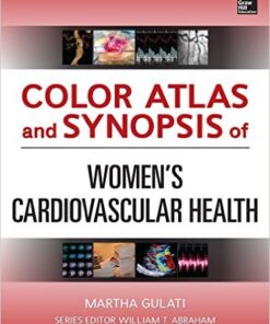 Color Atlas and Synopsis of Womens Cardiovascular Health