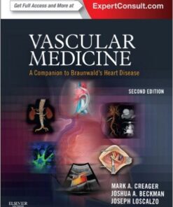 Vascular Medicine : A Companion to Braunwald’s Heart Disease