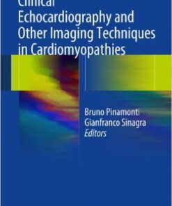 Clinical Echocardiography and Other Imaging Techniques in Cardiomyopathies