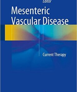 Mesenteric Vascular Disease: Current Therapy