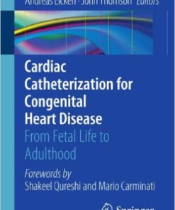 Cardiac Catheterization for Congenital Heart Disease: From Fetal Life to Adulthood