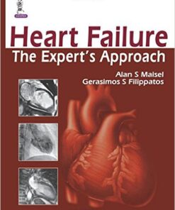 Heart Failure: The Expert’s Approach