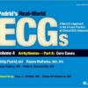 Podrid’s Real-World Ecgs, Volume 4: Arrhythmias