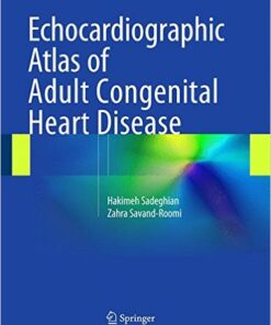 Echocardiographic Atlas of Adult Congenital Heart Disease