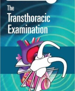 Echocardiography Pocket Guide: The Transthoracic Examination