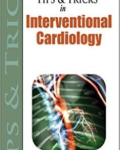 Tips & Tricks in Interventional Cardiology