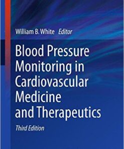 Blood Pressure Monitoring in Cardiovascular Medicine and Therapeutics