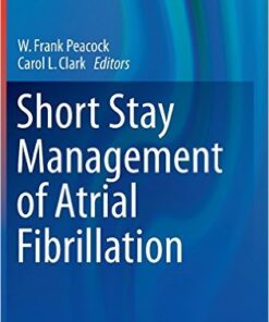 Short Stay Management of Atrial Fibrillation 2016