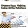 Crash Course Evidence-Based Medicine: Reading and Writing Medical Papers