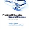 Practical Ethics for General Practice / Edition 2