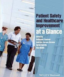 Patient Safety and Healthcare Improvement at a Glance