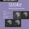 More Case Studies in Stroke: Common and Uncommon Presentations