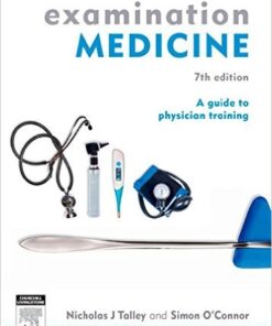 Examination Medicine: A Guide to Physician Training