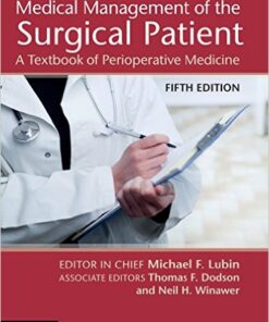 Medical Management of the Surgical Patient: A Textbook of Perioperative Medicine, 5th Edition