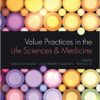 Value Practices in the Life Sciences and Medicine