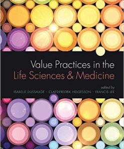 Value Practices in the Life Sciences and Medicine