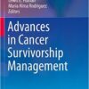 Advances in Cancer Survivorship Management