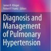 Diagnosis and Management of Pulmonary Hypertension