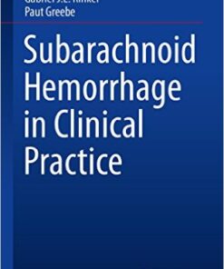 Subarachnoid Hemorrhage in Clinical Practice