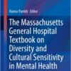 The Massachusetts General Hospital Textbook on Diversity and Cultural Sensitivity in Mental Health