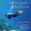 Diving and Subaquatic Medicine, Fifth Edition