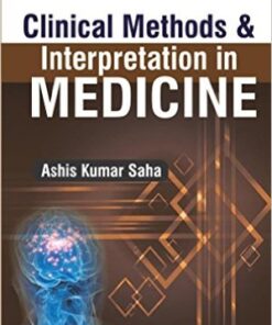 Clinical Methods & Interpretation in Medicine