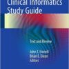 Clinical Informatics Study Guide :Text and Review