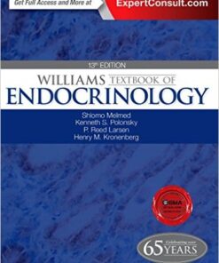 Williams Textbook of Endocrinology, 13th Edition